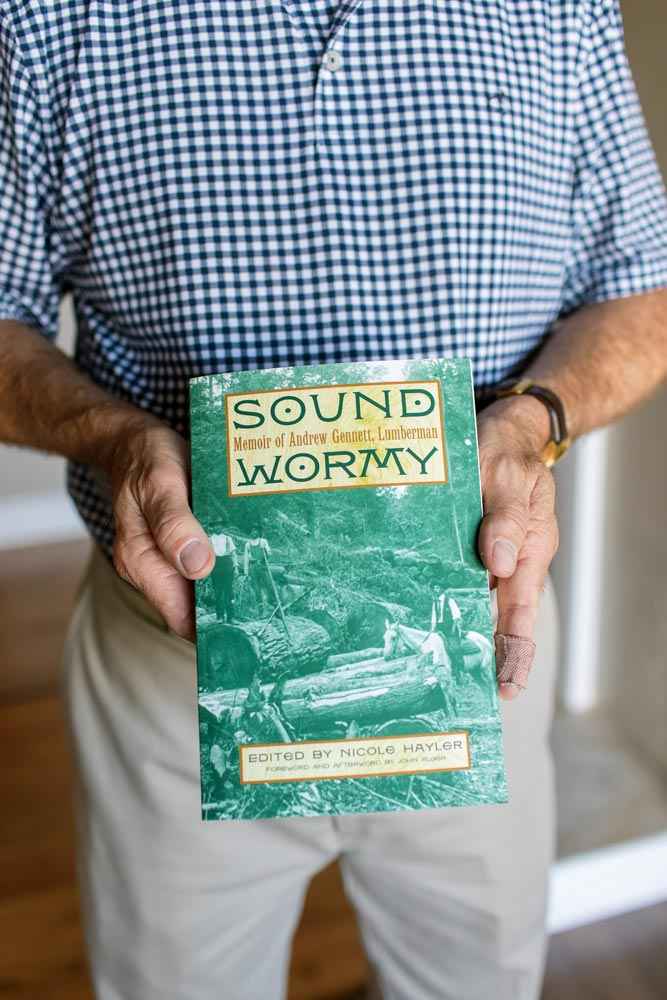 Sound Wormy - Memior of Andrew Gennett, Lumberman